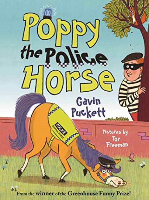 Poppy the Police Horse (Fables from the Stables Book 4) by Gavin Puckett, Tor Freeman, 9780571337781