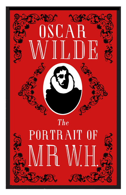 The Portrait of Mr W.H. by Oscar Wilde, 9781847497512