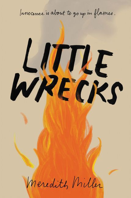 Little Wrecks - 9780062474261 by Meredith Miller, 9780062474261