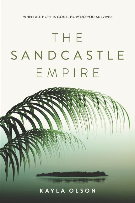 The Sandcastle Empire - 9780062484888 by Kayla Olson, 9780062484888