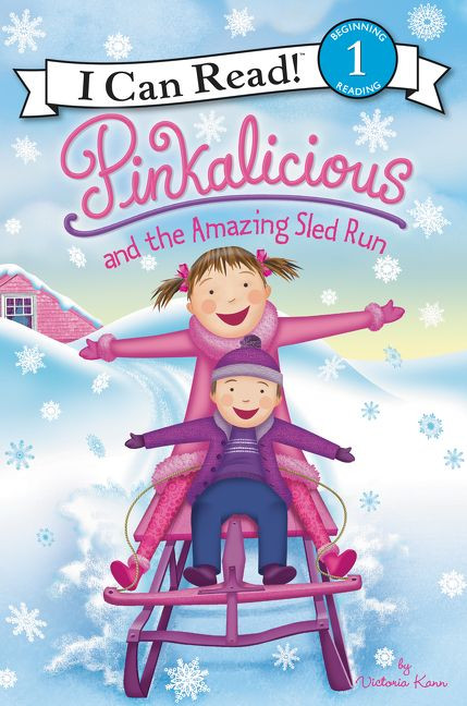 Pinkalicious and the Amazing Sled Run (A Winter and Holiday Book for Kids) by Victoria Kann, Victoria Kann, 9780062566966