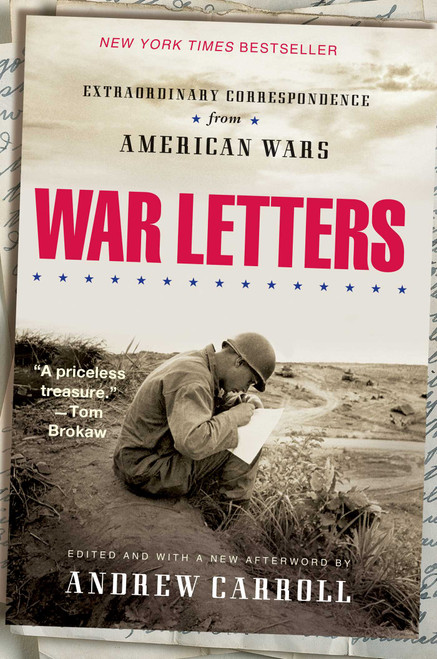 War Letters (Extraordinary Correspondence from American Wars) by Andrew Carroll, 9780743410069