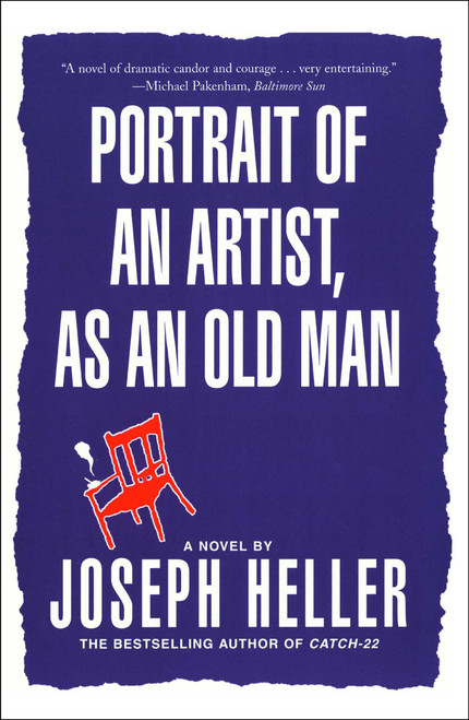 Portrait of an Artist, as an Old Man (A Novel) by Joseph Heller, 9780743202015