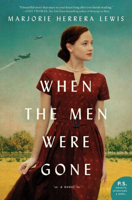 When the Men Were Gone (A Novel) - 9780062836052 by Marjorie Herrera Lewis