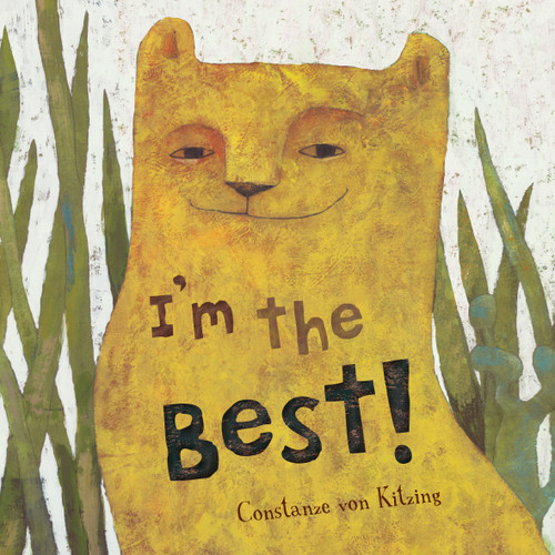 I'm the Best! by Constanze V. Kitzing, Constanze V. Kitzing, 9781782853947