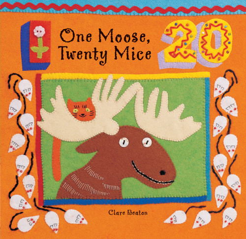 One Moose, Twenty Mice by Stella Blackstone, Clare Beaton, 9781841481296