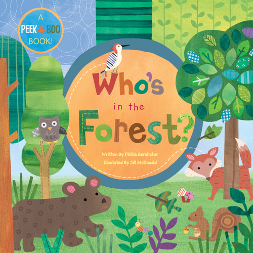 Who's in the Forest? by Phillis Gershatorr, JIll McDonald, 9781846864766