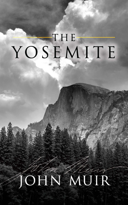The Yosemite - 9780486825557 by John Muir, 9780486825557