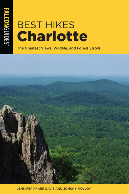 Best Hikes Charlotte by Jennifer Pharr Davis, Johnny Molloy, 9781493038138