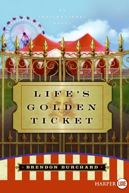 Life's Golden Ticket LP by Brendon Burchard, 9780061260407