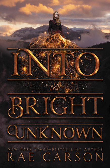 Into the Bright Unknown - 9780062242983 by Rae Carson, 9780062242983