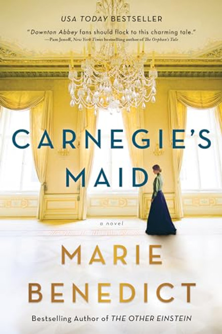 Carnegie's Maid (A Novel) - 9781492662709 by Marie Benedict, 9781492662709