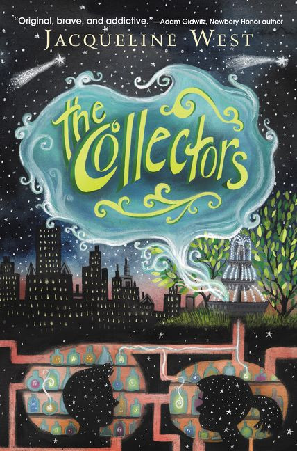 The Collectors - 9780062691699 by Jacqueline West