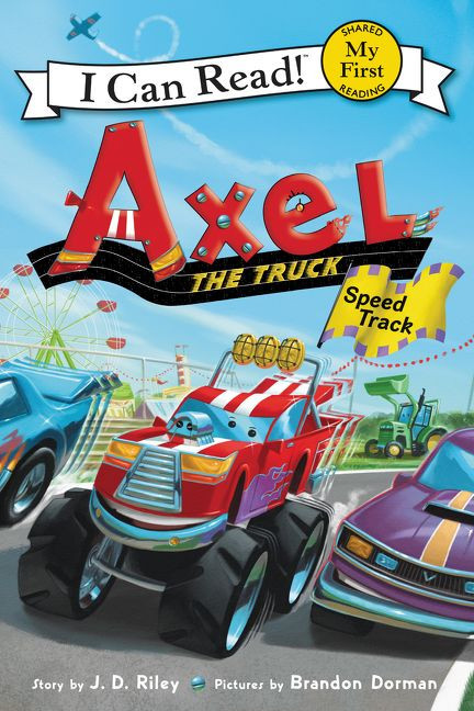 Axel the Truck: Speed Track - 9780062692795 by J. D. Riley, Brandon Dorman