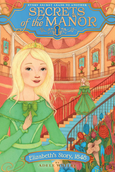 Elizabeth's Story, 1848 by Adele Whitby, 9781481418409