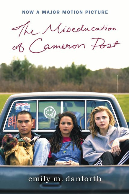 The Miseducation of Cameron Post Movie Tie-in Edition by Emily M. Danforth, 9780062884497