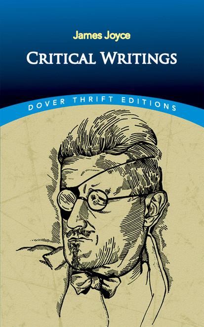 Critical Writings by James Joyce, 9780486824369