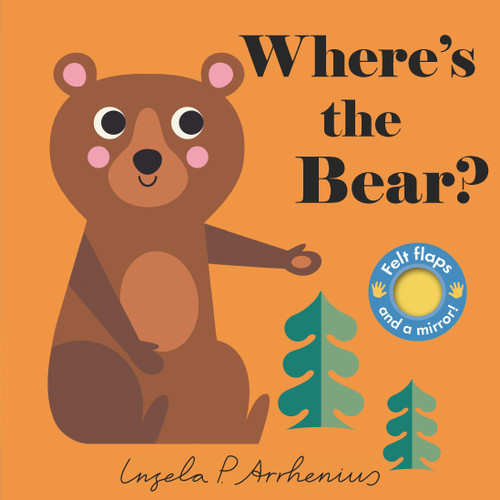 Where's the Bear? by Ingela P Arrhenius, 9781536202519