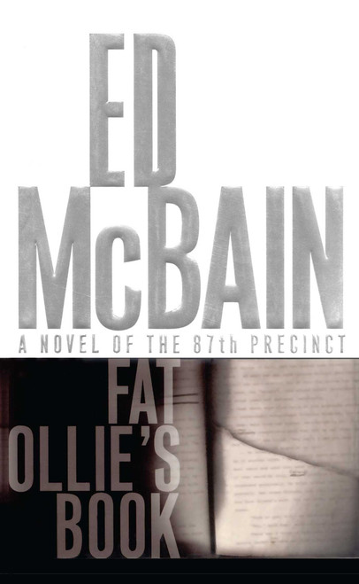 Fat Ollie's Book (A Novel of the 87th Precinct) by Ed McBain, 9781451623420