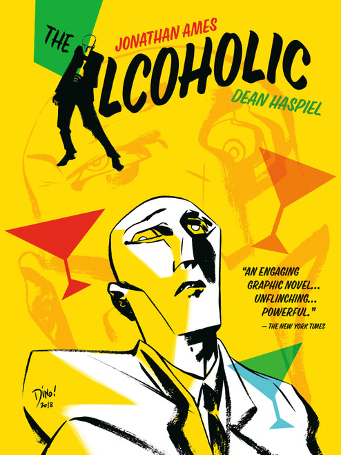 The Alcoholic (10th Anniversary Expanded Edition) by Jonathan Ames, Dean Haspiel, Lee Loughridge, Pat Brosseau, 9781506708089