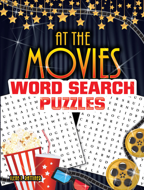 At the Movies Word Search Puzzles by Ilene J.  Rattiner, 9780486828152