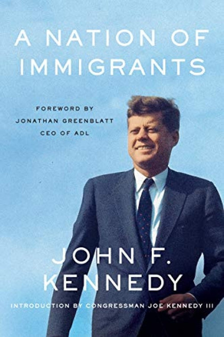A Nation of Immigrants - 9780062859693 by John F. Kennedy