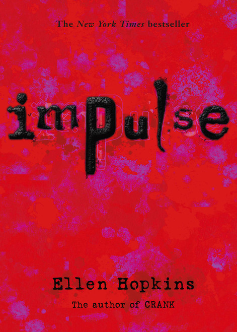 Impulse by Ellen Hopkins, 9781416903574