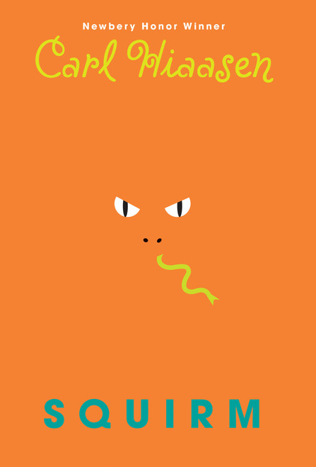 Squirm - 9780385752978 by Carl Hiaasen, 9780385752978