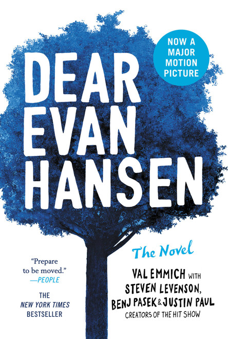 Dear Evan Hansen (THE NOVEL) - 9780316529471 by Val Emmich, Steven Levenson, Benj Pasek, Justin Paul, 9780316529471