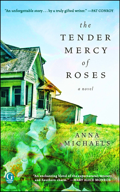 The Tender Mercy of Roses by Anna Michaels, 9781439181003
