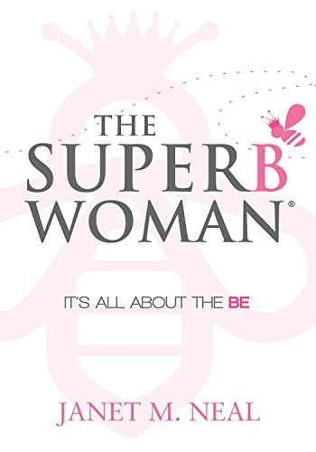 The Superbwoman (It's All About the BE) (Miniature Edition) by Janet M. Neal, 9781683504689