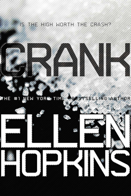 Crank by Ellen Hopkins, 9781442471818