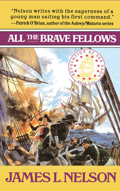 All the Brave Fellows by James L. Nelson, 9780671038472
