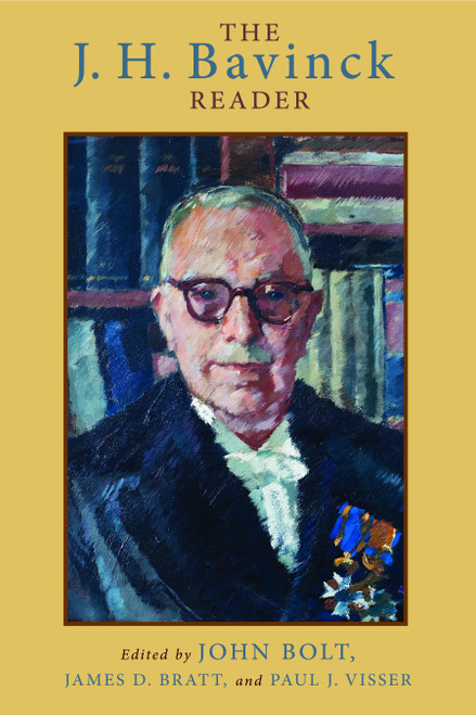 The J. H. Bavinck Reader by John Bolt, James D. Bratt, Paul J. Visser, 9780802865922