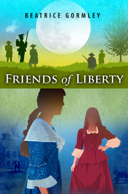 Friends of Liberty by Beatrice Gormley, 9780802854186