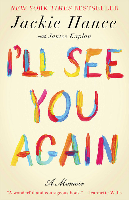 I'll See You Again by Jackie Hance, Janice Kaplan, 9781476758008