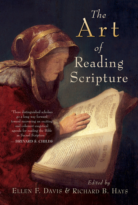 The Art of Reading Scripture by Ellen F. Davis, 9780802812698
