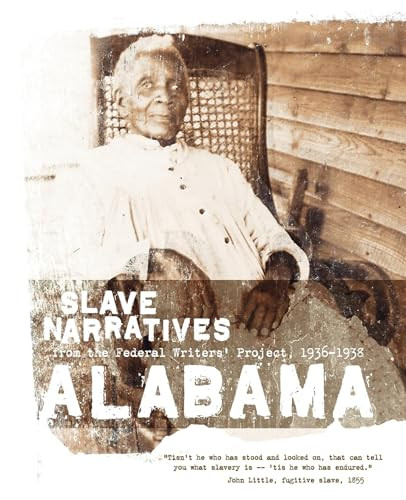Alabama Slave Narratives by Federal Writers' Project, 9781557090102