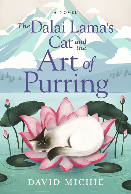 The Dalai Lama's Cat and the Art of Purring by David Michie, 9781401943271