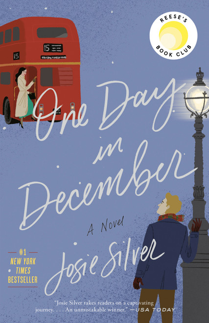 One Day in December: Reese's Book Club (A Novel) by Josie Silver, 9780525574682