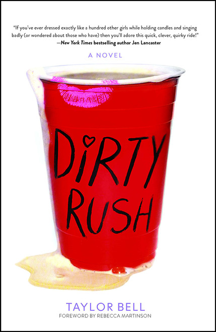 Dirty Rush by Taylor Bell, 9781476775289