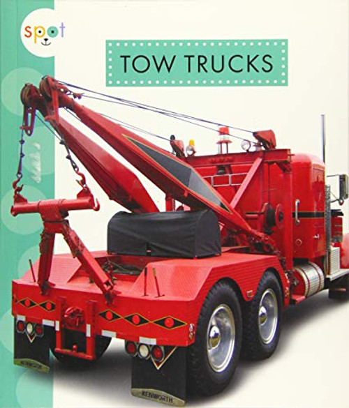 Tow Trucks by Wendy Strobel Dieker, 9781681522975