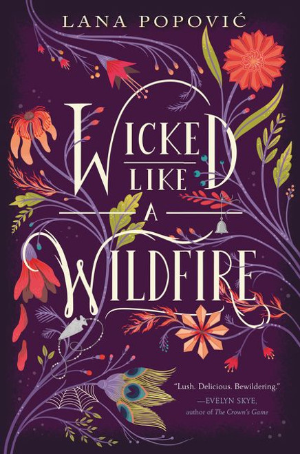 Wicked Like a Wildfire - 9780062436849 by Lana Popovic, 9780062436849