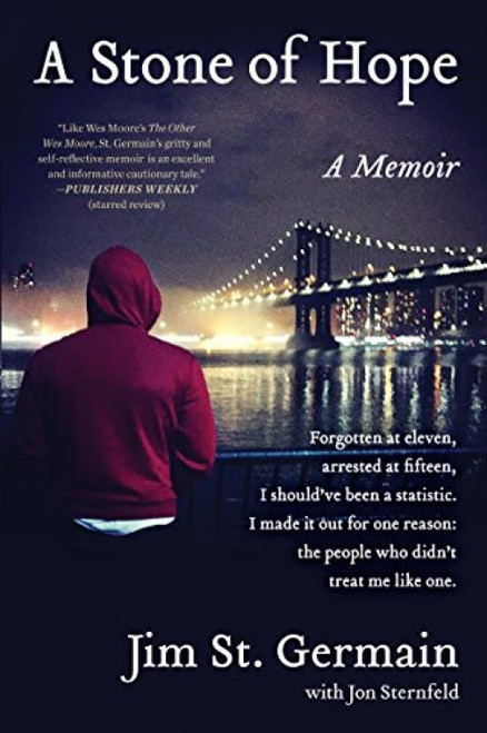 A Stone of Hope (A Memoir) - 9780062458803 by Jim St. Germain, Jon Sternfeld