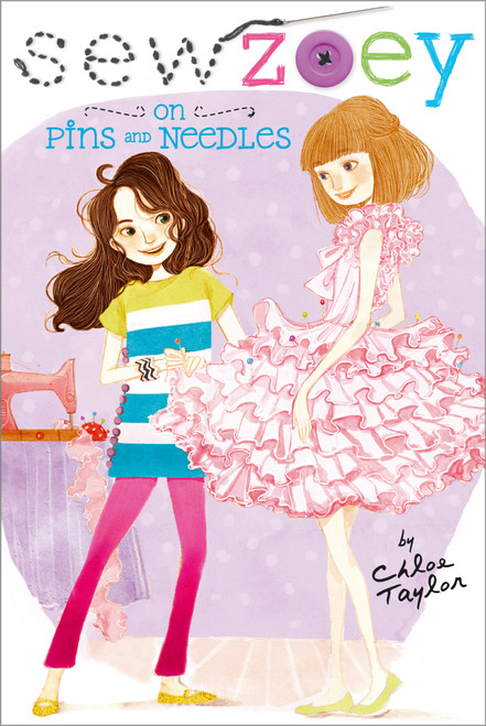 On Pins and Needles by Chloe Taylor, Nancy Zhang, 9781442479364