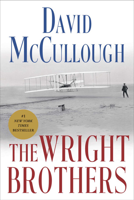 The Wright Brothers by David McCullough, 9781476728742