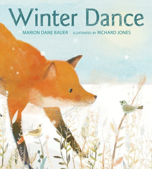 Winter Dance (A Winter and Holiday Book for Kids) - 9781328525345 by Marion Dane Bauer, Richard Jones, 9781328525345