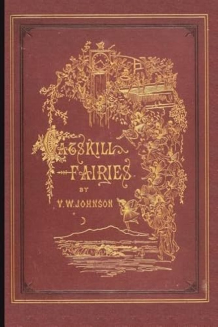 Catskill Fairies by Alfred Fredericks, Alfred Fredericks, 9781429098021