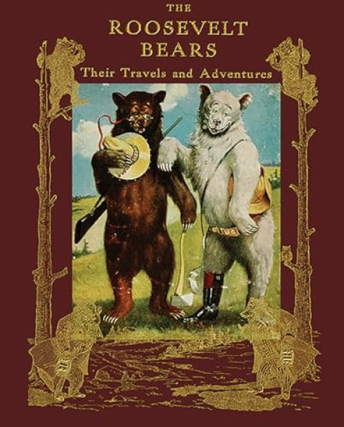 The Roosevelt Bears, Their Travels and Adventures by Seymour Eaton, 9781429098052
