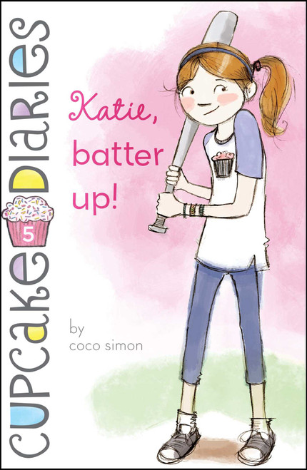 Katie, Batter Up! by Coco Simon, 9781442485648